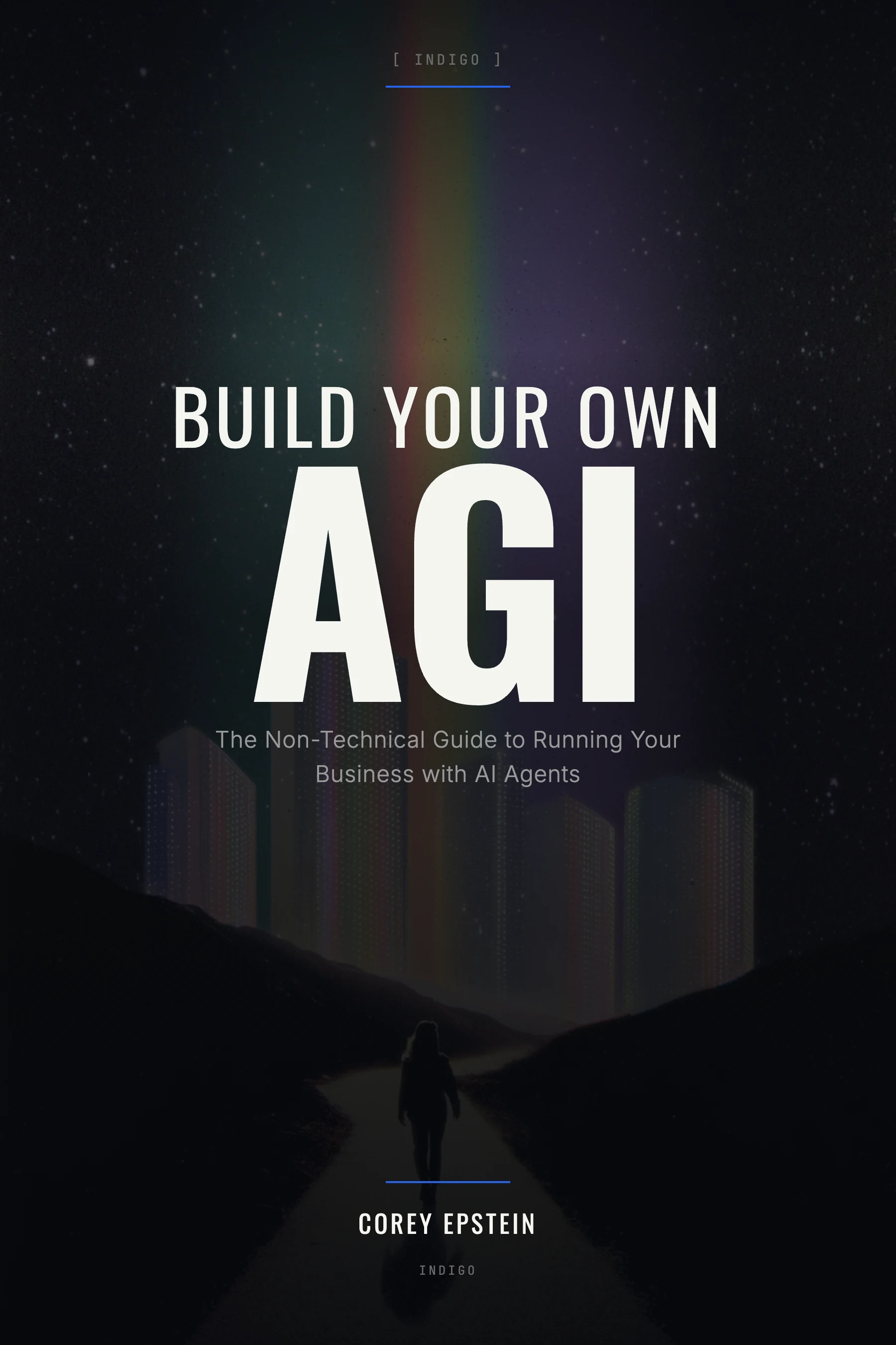 Build Your Own AGI book cover by Corey Epstein